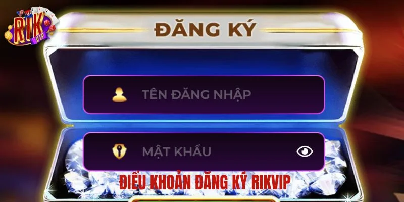 ​​Các quy định về đăng ký giúp bảo vệ quyền lợi của người chơi tại RIKVIP.